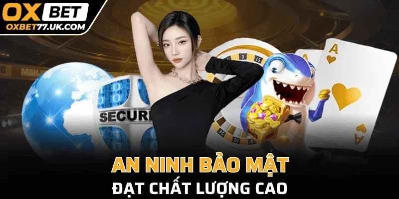 An ninh bảo mật ứng dụng đạt chất lượng cao